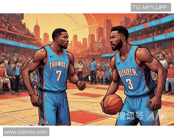 雷霆与开拓者第四场激战回顾双方球员表现与战术分析